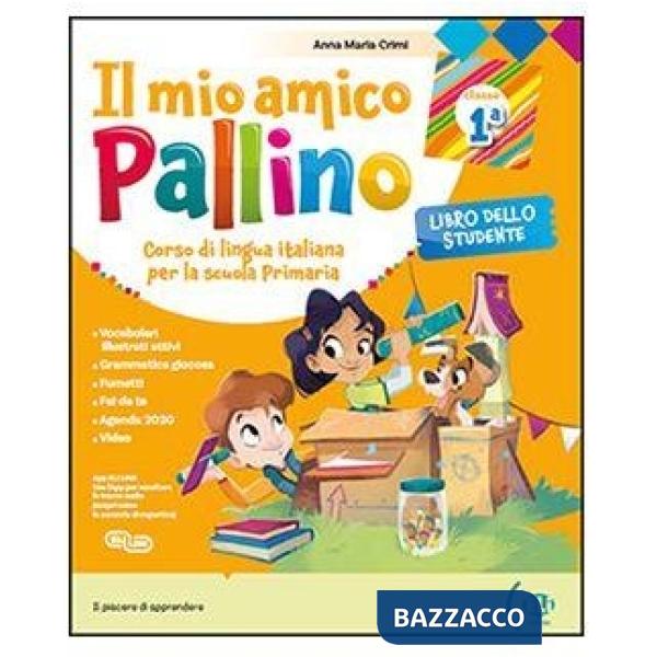 IL MIO AMICO PALLINO-CLASSE 1
