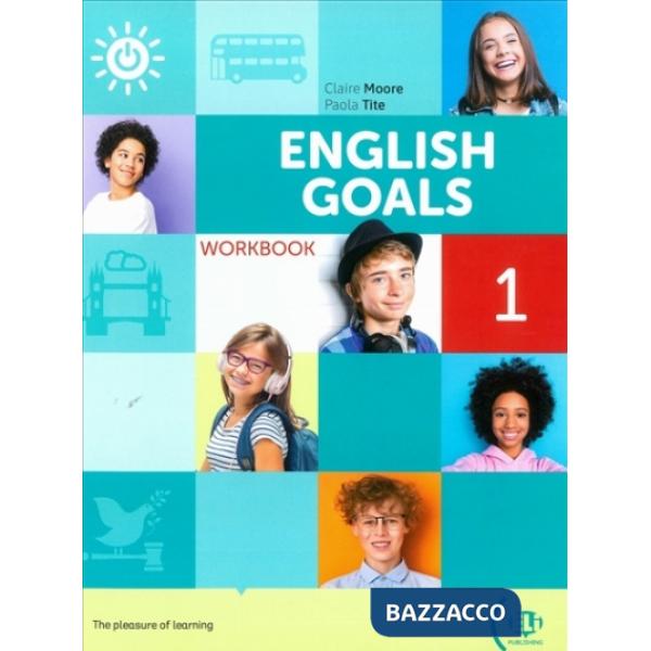 ENGLISH GOALS WORKBOOK 1