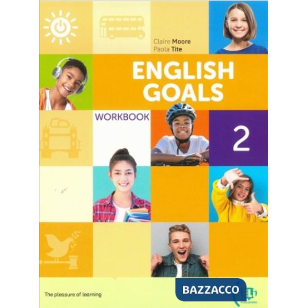 ENGLISH GOALS WORKBOOK 2