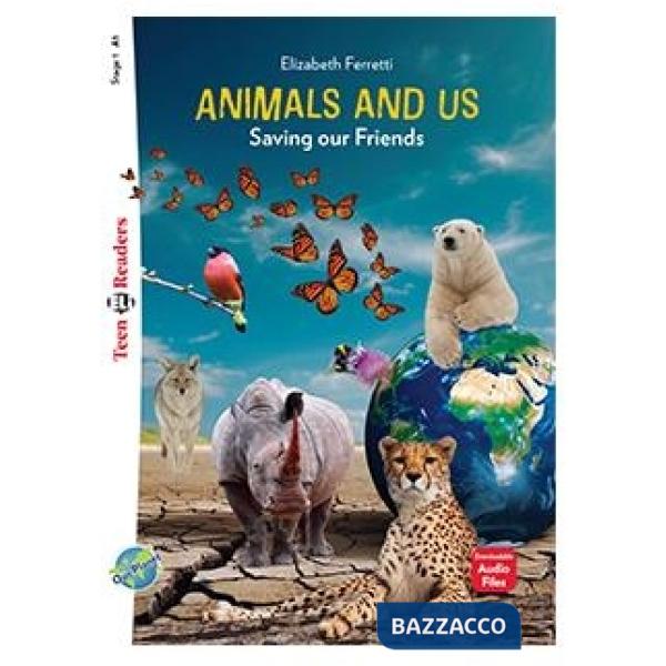 ANIMALS AND US