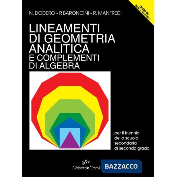 LINEAMENTI GEOMETRIA ANALITICA TRIENNIO LS