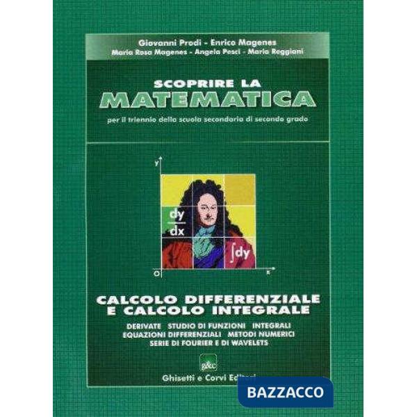 SCOPRIRE MATEMATICA CALCOLO DIFFERENZIALE