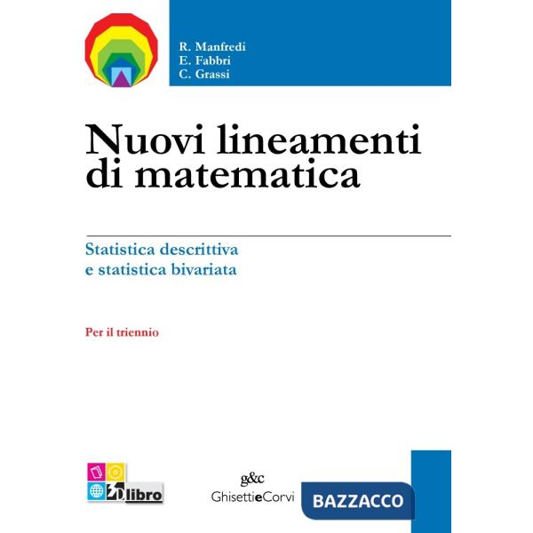 NUOVI LINEAMENTI MATEMATICA PROBABILITA' STATISTICA 1