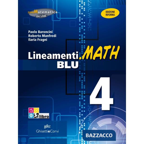 LINEAMENTI MATH BLU 4 + EB