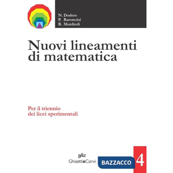 NUOVI LINEAMENTI MATEMATICA 4