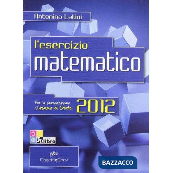 ESERCIZIO MATEMATICA ESAME STATO 2012