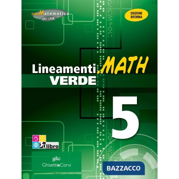 LINEAMENTI MATH VERDE 5 + EB