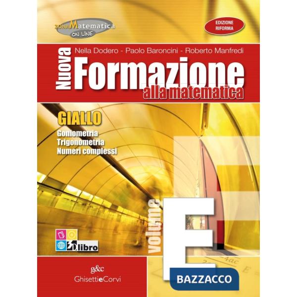 NUOVA FORMAZIONE MATEMATICA GIALLO E + EB