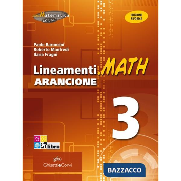LINEAMENTI MATH ARANCIONE 3 + EB