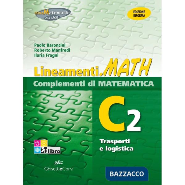 LINEAMENTI MATH COMPLEMENTI C2 + EB