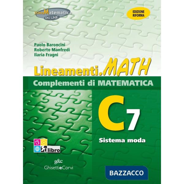 LINEAMENTI MATH COMPLEMENTI C7 + EB