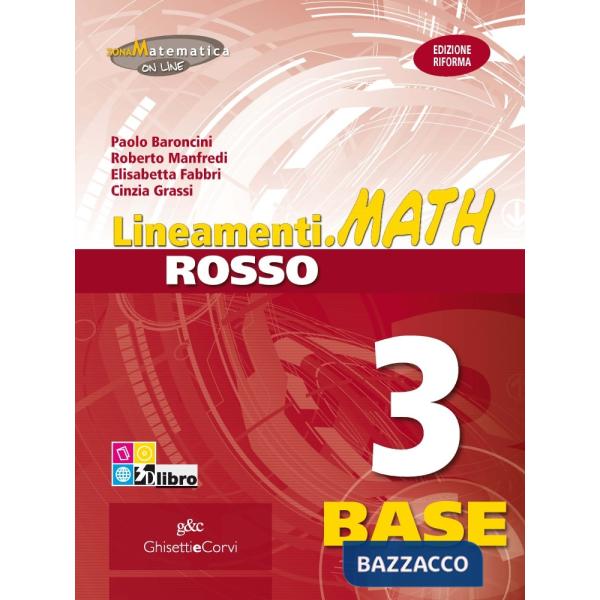 LINEAMENTI MATH ROSSO 3 BASE + EB