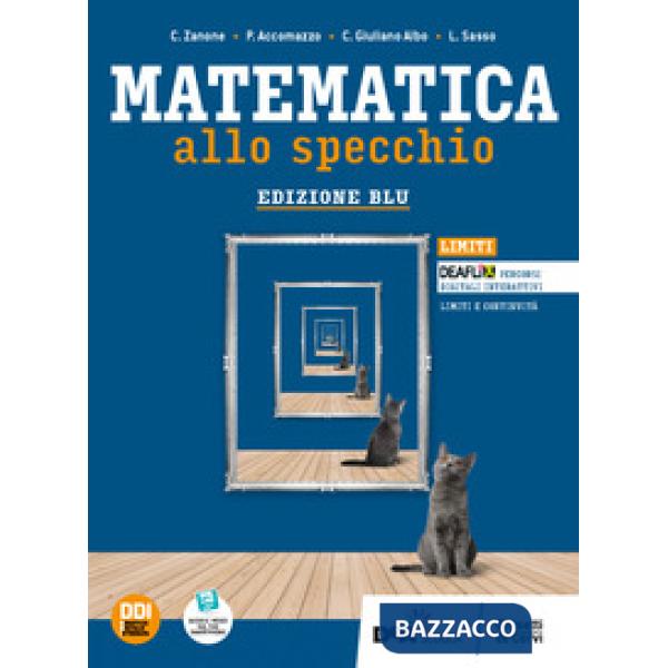 MATEMATICA ALLO SPECCHIO ED. BLU - VOL. LIMITI + EBOOK