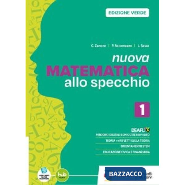 NUOVA MATEMATICA ALLO SPECCHIO EDIZIONE VERDE - PRIMO BIENNIO EBOOK