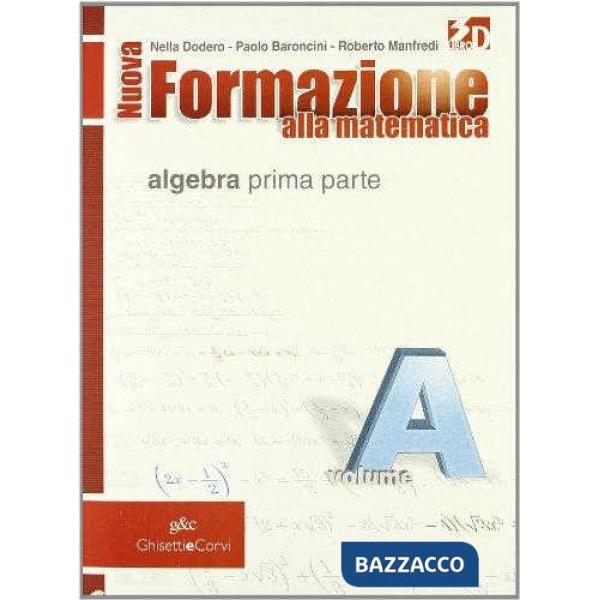 NUOVA FORMAZIONE MATEMATICA A + QUAD.1