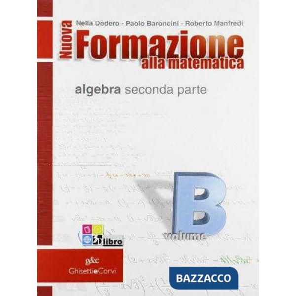 NUOVA FORMAZIONE MATEMATICA B + QUAD.2
