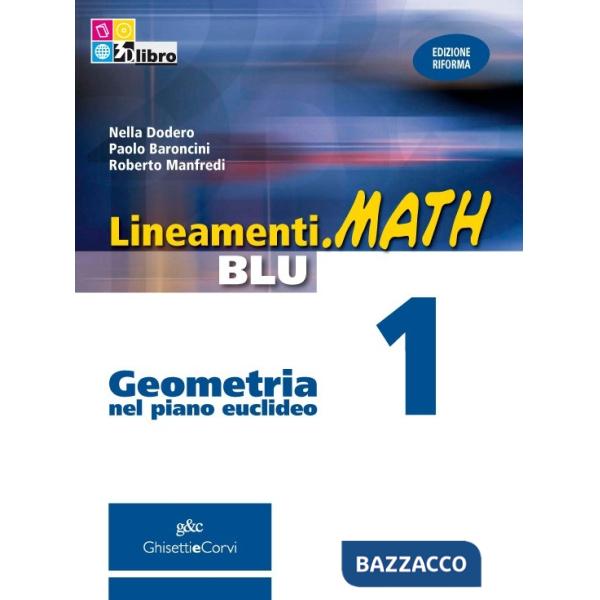 LINEAMENTI MATH BLU GEOMETRIA 1 + CD + EB