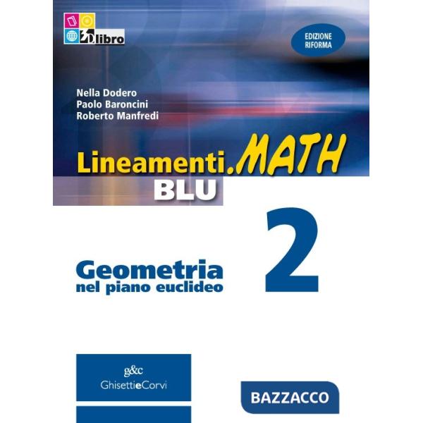 LINEAMENTI MATH BLU GEOMETRIA 2 + EB