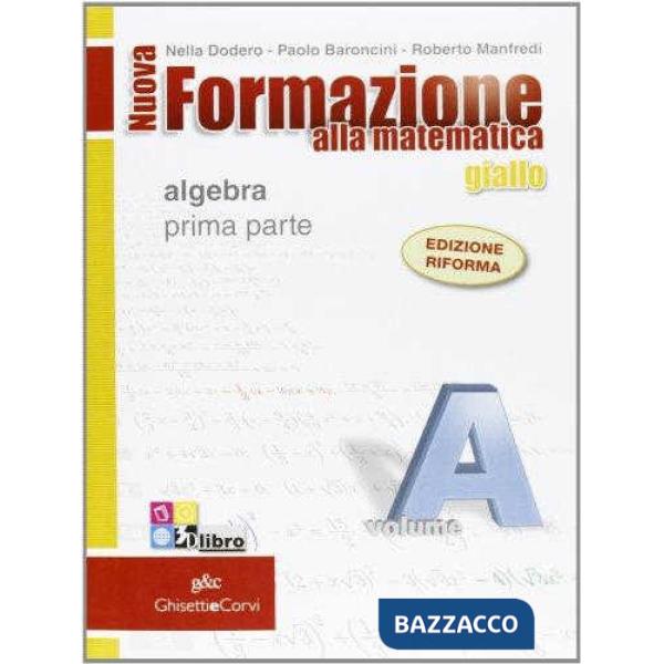 NUOVA FORMAZIONE MATEMATICA GIALLA 1 + Q + CD + C + I + EB