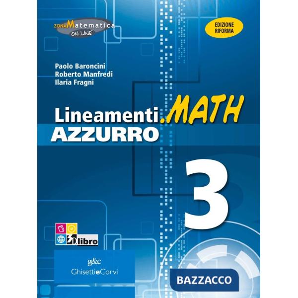 LINEAMENTI MATH AZZURRA 3 TR + EB