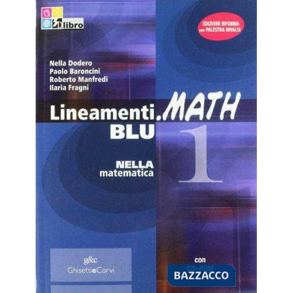 LINEAMENTI MATH BLU 1 + CDROM + INVALSI + EB