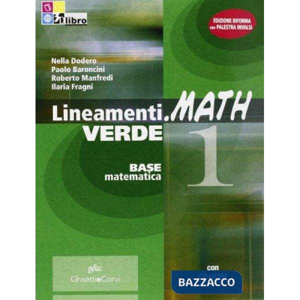 LINEAMENTI MATH VERDE 1 + CDRO + INV + EB