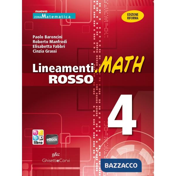 LINEAMENTI. MATH ROSSO EDIZIONE RIFORMA VOL. 4 PDF
