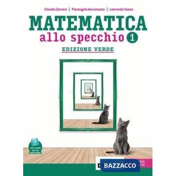 MATEMATICA ALLO SPECCHIO - EDIZIONE VERDE I BIENNIO EBOOK VOLUME 1