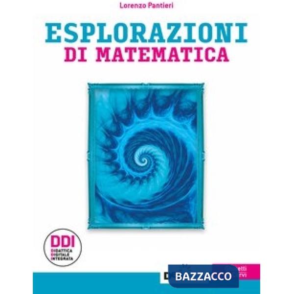 MATEMATICA ALLO SPECCHIO ED. VERDE ESPLORAZIONI DI MATEMATICA