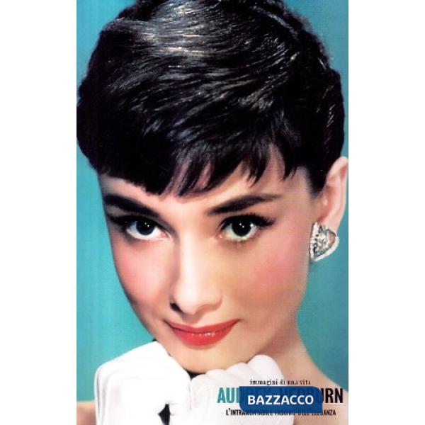 Audrey Hepburn. L'intramontabile fascino dell'eleganza