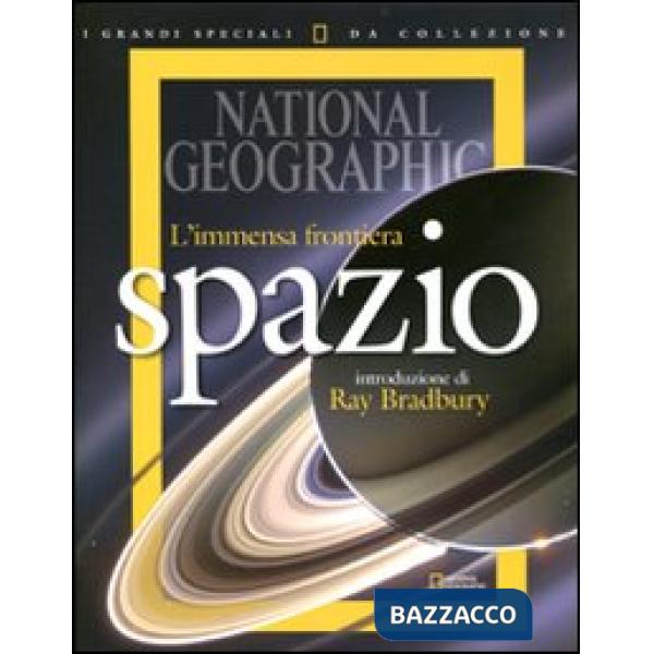 Immensa frontiera. Spazio. I grandi speciali da collezione (L')