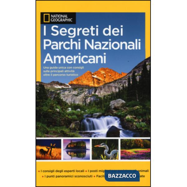 Segreti dei parchi nazionali americani (I)