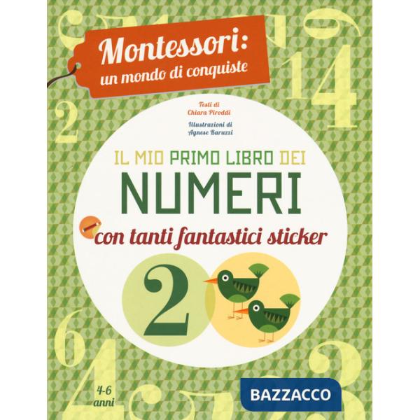 Mio primo libro dei numeri. Montessori: un mondo di conquiste. Ediz. a colori (Il)