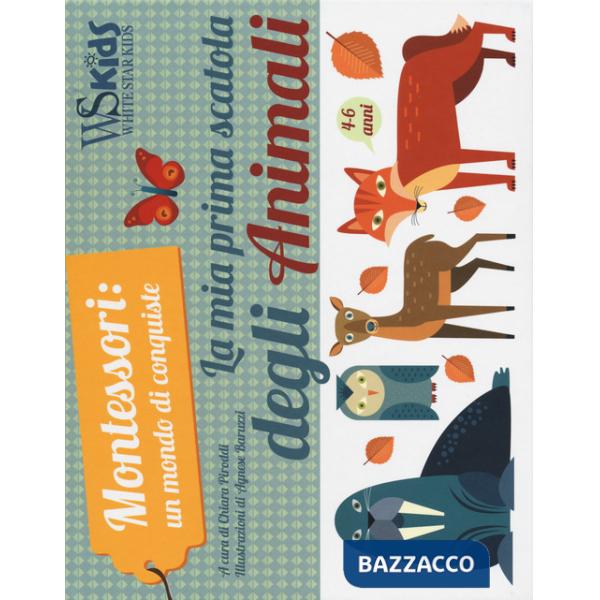 Mia prima scatola degli animali. Montessori: un mondo di conquiste. Ediz. a colori. Con gadget. Con Poster (La)