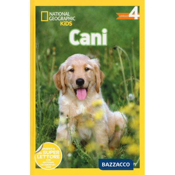 Cani. Livello 4. Ediz. a colori