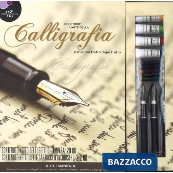 Riscoprire l'arte della calligrafia. Istruzioni tratto dopo tratto. Con gadget