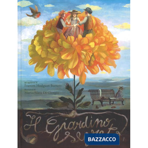 Giardino segreto da Frances Hodgson Burnett (Il)