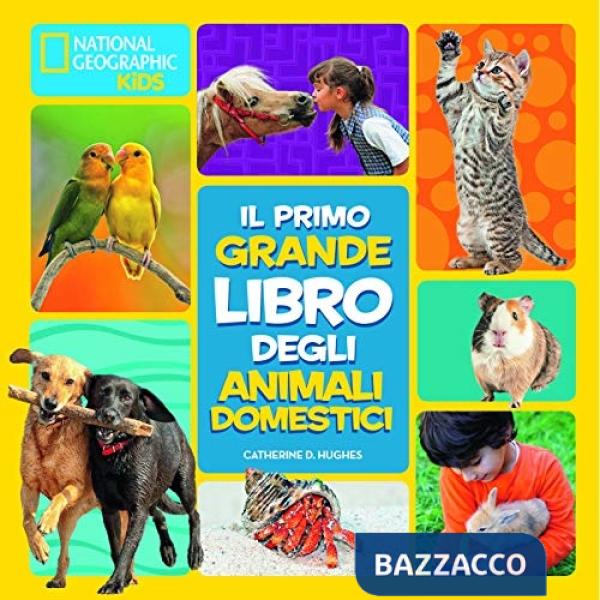 Primo grande libro degli animali domestici (Il)