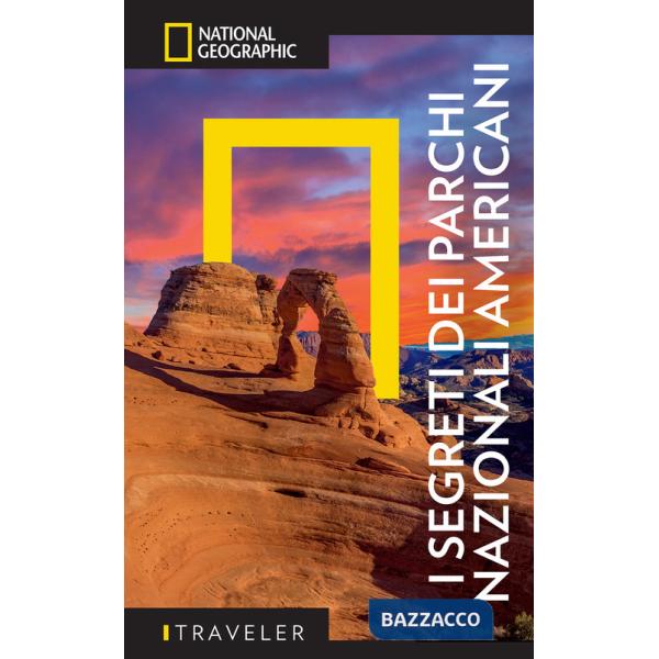 Segreti dei parchi nazionali americani. Con mappa estraibile (I)