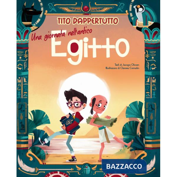 Giornata nell'antico Egitto. Tito dappertutto (Una)