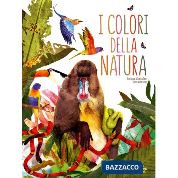 Colori della natura. Nuova ediz. (I)