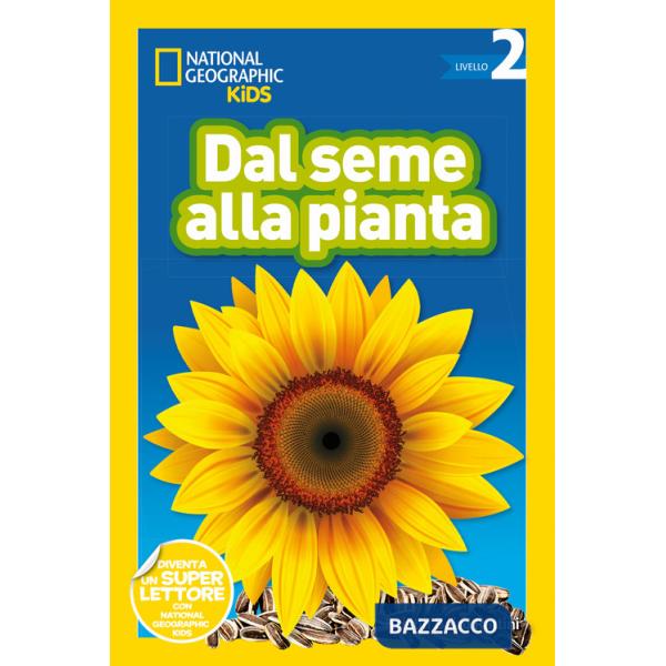 Dal seme alla pianta. Livello 2