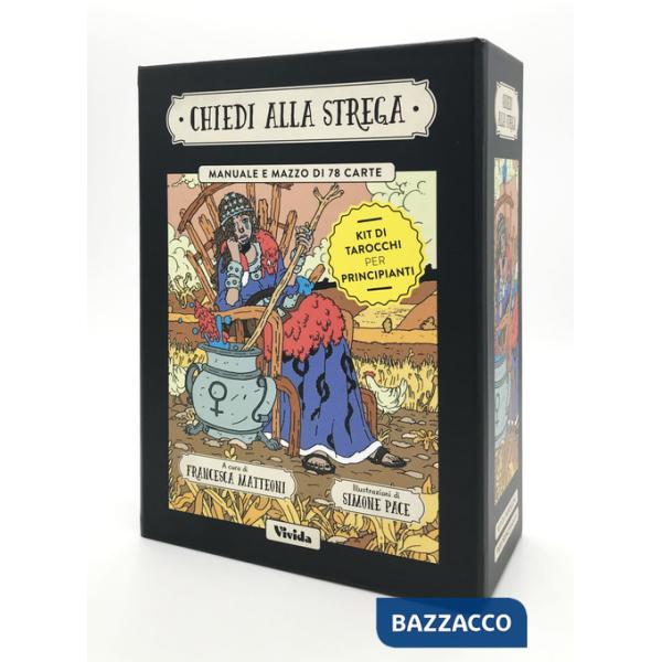 Chiedi alla strega. Tarocchi per principianti. Con 78 Carte