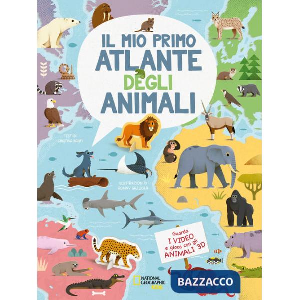 Mio primo atlante degli animali. Ediz. a colori. Con QR Code (Il)