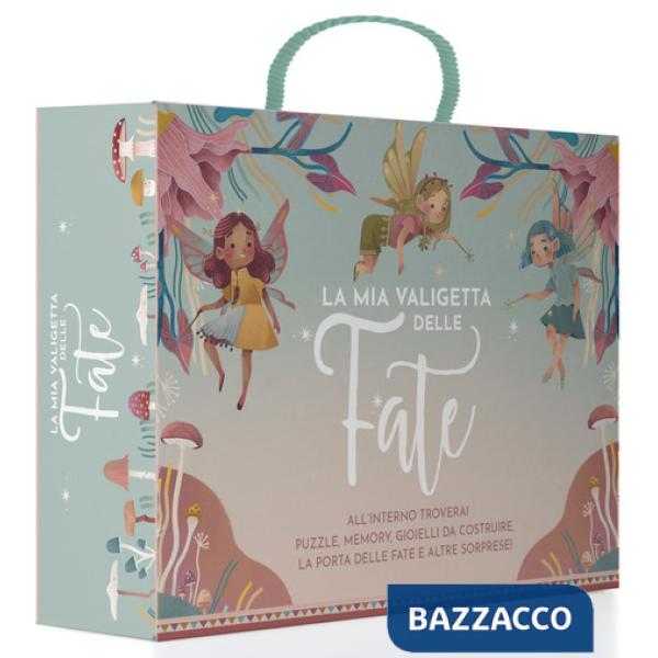 Mia valigetta delle fate. Ediz. a colori (La)