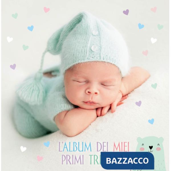 Album dei miei primi tre anni (L')