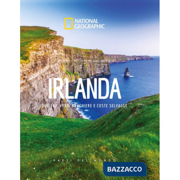 Irlanda. Dublino, verdi brughiere e coste selvagge. Paesi del mondo