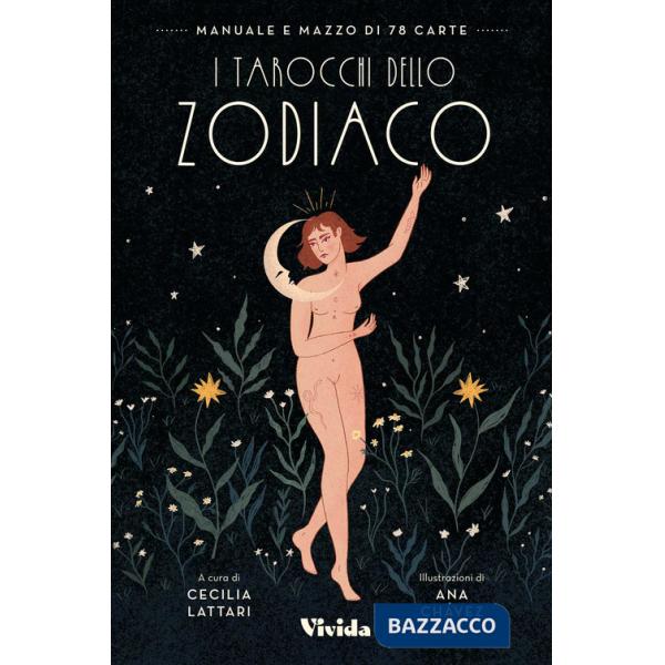 Tarocchi dello zodiaco. Con 78 Carte (I)