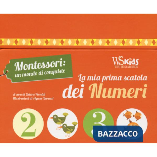 Mia prima scatola dei numeri. Montessori: un mondo di conquiste. Ediz. a colori. Con sagome fustellate (La)