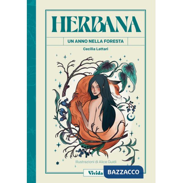 Herbana. Un anno nella foresta